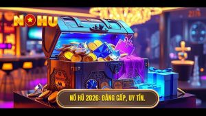 Game nổ hũ đổi thưởng 2026 tặng code
